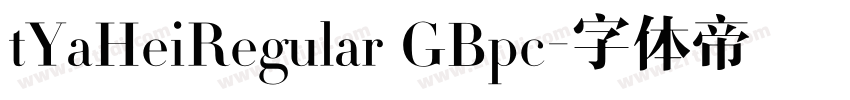 tYaHeiRegular GBpc字体转换